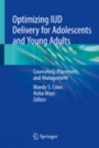 Optimizing IUD Delivery for Adolescents and Young Adults - ISBN 9783030178154
