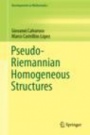 Pseudo-Riemannian Homogeneous Structures - ISBN 9783030181512