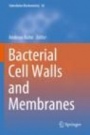 Bacterial Cell Walls and Membranes   - ISBN 9783030187705