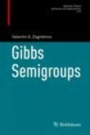 Gibbs Semigroups - ISBN 9783030188795