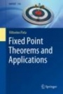 Fixed Point Theorems and Applications - ISBN 9783030196691