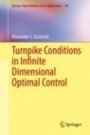 Turnpike Conditions in Infinite Dimensional Optimal Control  - ISBN 9783030201777