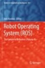 Robot Operating System (ROS) - ISBN 9783030201920