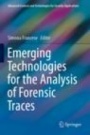Emerging Technologies for the Analysis of Forensic Traces - ISBN 9783030205447