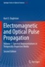 Electromagnetic and Optical Pulse Propagation  - ISBN 9783030208370