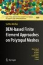 BEM-based Finite Element Approaches on Polytopal Meshes - ISBN 9783030209605