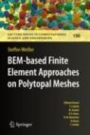 BEM-based Finite Element Approaches on Polytopal Meshes - ISBN 9783030209636
