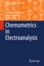 Chemometrics in Electroanalysis - ISBN 9783030213831
