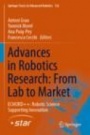 Advances in Robotics Research: From Lab to Market - ISBN 9783030223298