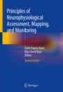 Principles of Neurophysiological Assessment, Mapping, and Monitoring - ISBN 9783030223991