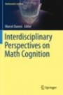 Interdisciplinary Perspectives on Math Cognition - ISBN 9783030225391