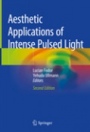 Aesthetic Applications of Intense Pulsed Light - ISBN 9783030228286