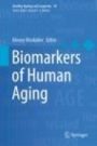 Biomarkers of Human Aging - ISBN 9783030249694