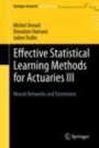 Effective Statistical Learning Methods for Actuaries III - ISBN 9783030258269