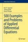 500 Examples and Problems of Applied Differential Equations - ISBN 9783030263836