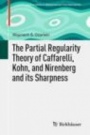 The Partial Regularity Theory of Caffarelli, Kohn, and Nirenberg and its Sharpness - ISBN 9783030266608