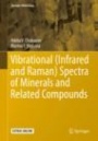Vibrational (Infrared and Raman) Spectra of Minerals and Related Compounds - ISBN 9783030268022