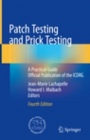 Patch Testing and Prick Testing - ISBN 9783030270988