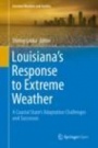 Louisianas Response to Extreme Weather - ISBN 9783030272043
