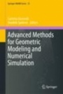 Advanced Methods for Geometric Modeling and Numerical Simulation - ISBN 9783030273309