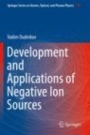 Development and Applications of Negative Ion Sources - ISBN 9783030284398