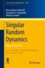 Singular Random Dynamics  - ISBN 9783030295448