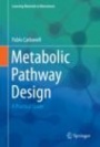 Metabolic Pathway Design - ISBN 9783030298647