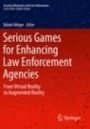 Serious Games for Enhancing Law Enforcement Agencies - ISBN 9783030299286