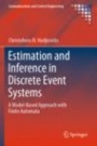 Estimation and Inference in Discrete Event Systems - ISBN 9783030308230
