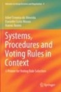 Systems, Procedures and Voting Rules in Context  - ISBN 9783030309572