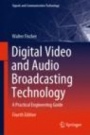 Digital Video and Audio Broadcasting Technology - ISBN 9783030321840