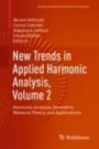 New Trends in Applied Harmonic Analysis, Volume 2 - ISBN 9783030323523