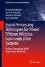 Signal Processing Techniques for Power Efficient Wireless Communication Systems - ISBN 9783030324360