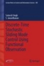 Discrete-Time Stochastic Sliding Mode Control Using Functional Observation - ISBN 9783030327996