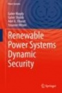 Renewable Power Systems Dynamic Security - ISBN 9783030334543