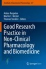 Good Research Practice in Non-Clinical Pharmacology and Biomedicine - ISBN 9783030336585