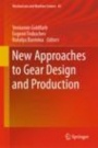 New Approaches to Gear Design and Production - ISBN 9783030349448