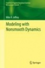 Modeling with Nonsmooth Dynamics - ISBN 9783030359867