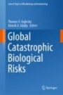 Global Catastrophic Biological Risks - ISBN 9783030363109
