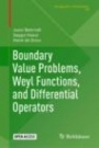 Boundary Value Problems, Weyl Functions, and Differential Operators - ISBN 9783030367138