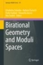 Birational Geometry and Moduli Spaces - ISBN 9783030371135