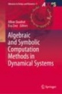 Algebraic and Symbolic Computation Methods in Dynamical Systems - ISBN 9783030383558