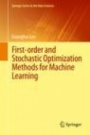 First-order and Stochastic Optimization Methods for Machine Learning - ISBN 9783030395674