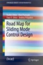 Road Map for Sliding Mode Control Design - ISBN 9783030417086