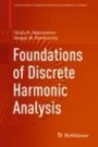 Foundations of Discrete Harmonic Analysis - ISBN 9783030470470