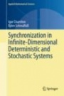 Synchronization in Infinite-Dimensional Deterministic and Stochastic Systems - ISBN 9783030470906