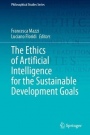 The Ethics of Artificial Intelligence for the Sustainable Development Goals - ISBN - 9783031211461