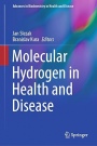 Molecular Hydrogen in Health and Disease - ISBN 9783031473746