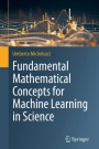 Fundamental Mathematical Concepts for Machine Learning in Science - ISBN 9783031564307
