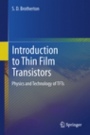 Introduction to Thin Film Transistors - ISBN 9783319000015
